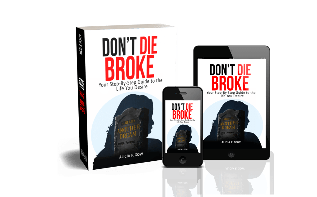Don't Die Broke, a self help memoir on mindset shifts, personal growth, personal development and personal transformation